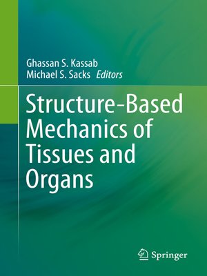 cover image of Structure-Based Mechanics of Tissues and Organs